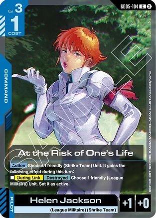 At the Risk of One's Life (GD05-104) - Freedom Ascension