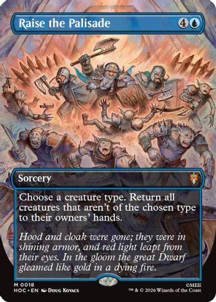 Raise the Palisade (Borderless) (HOC-018) - The Hobbit: Eternal-Legal