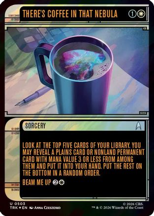 There's Coffee in that Nebula (Showcase) (Surge Foil) (TRK-503) - Star Trek Foil