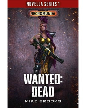 Novella Series 1: Wanted: Dead (PB)