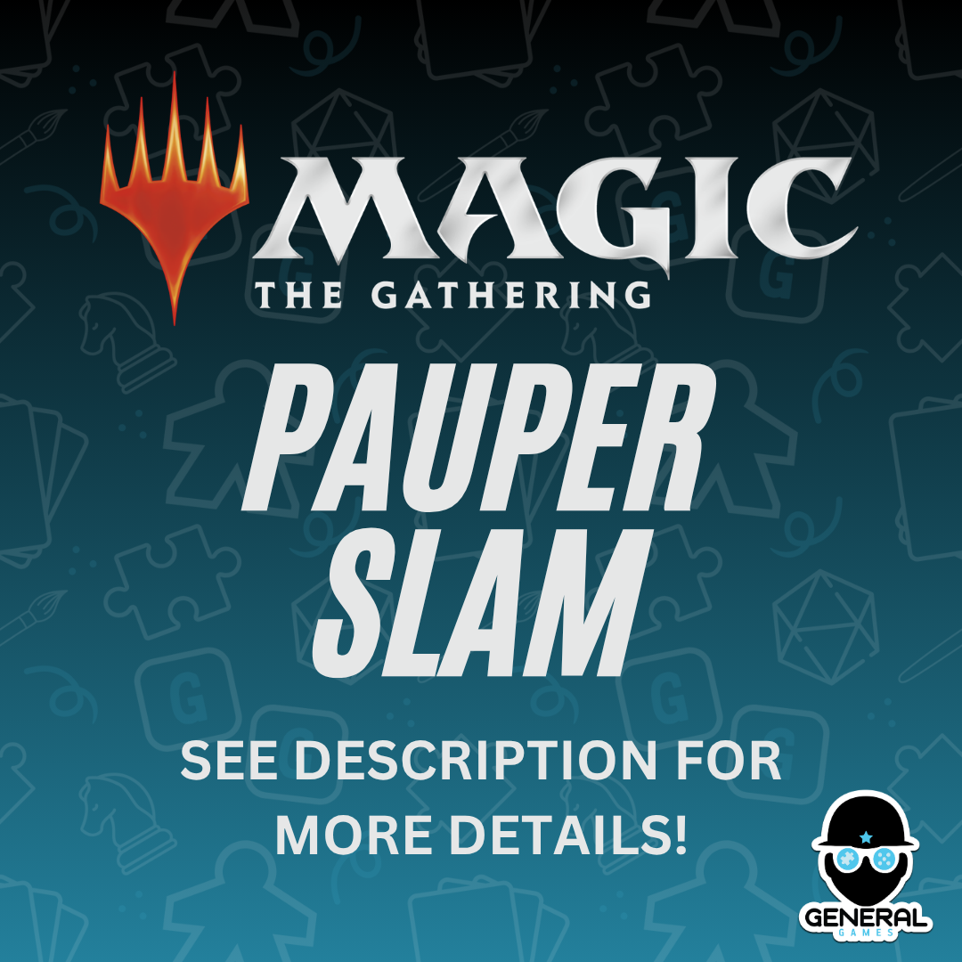 MTG - Monthly Pauper Slam! - Malvern
