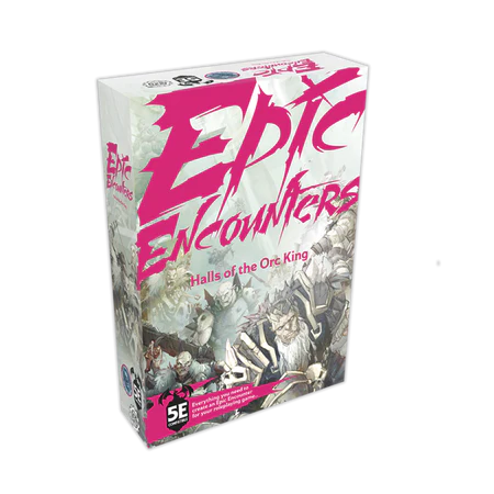 Epic Encounters Halls of the Orc King