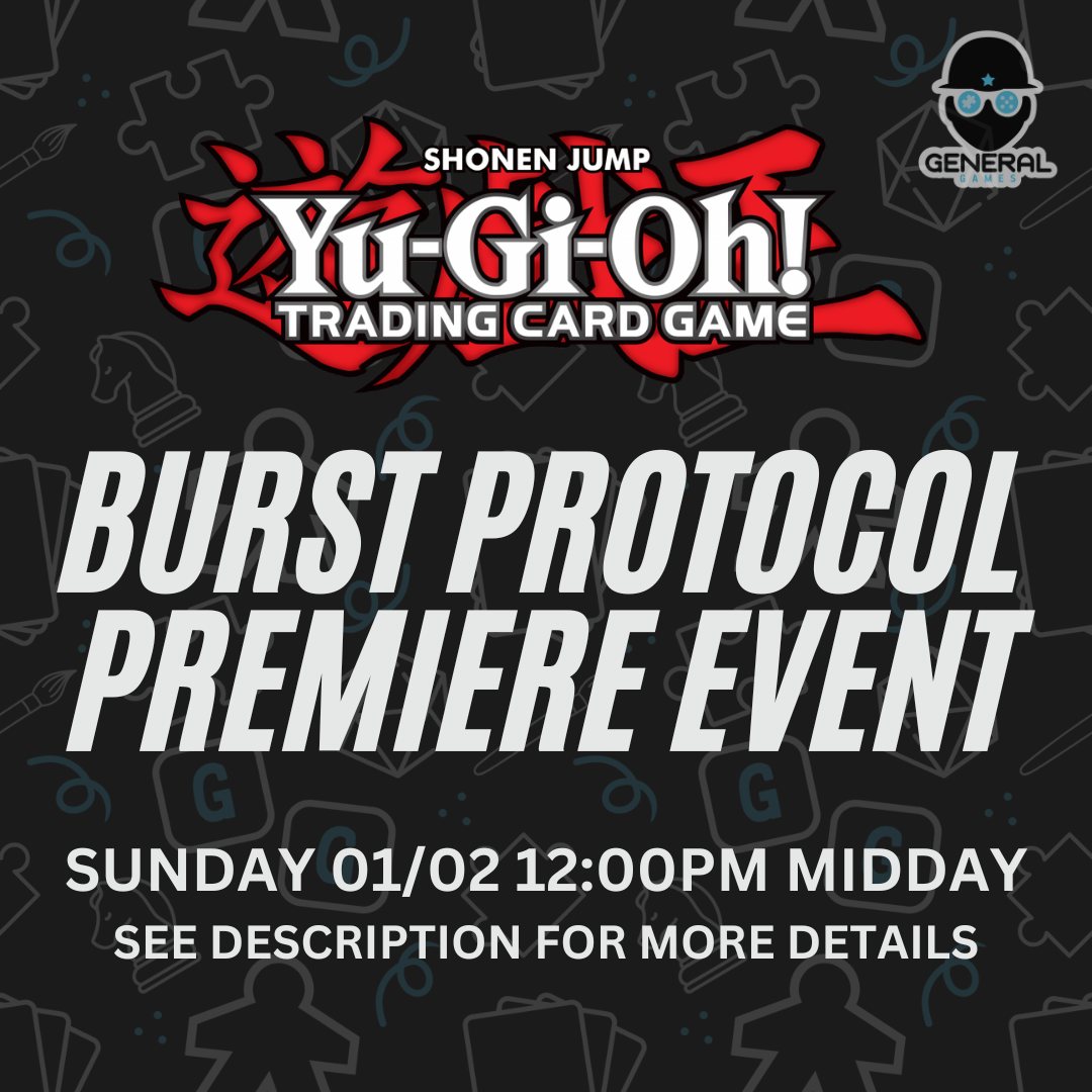Yu-Gi-Oh! - Burst Protocol Premiere Event - Chirnside