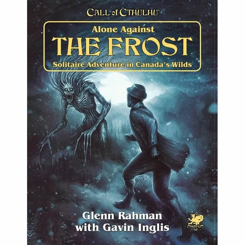 Call of Cthulhu RPG: Alone Against the Frost