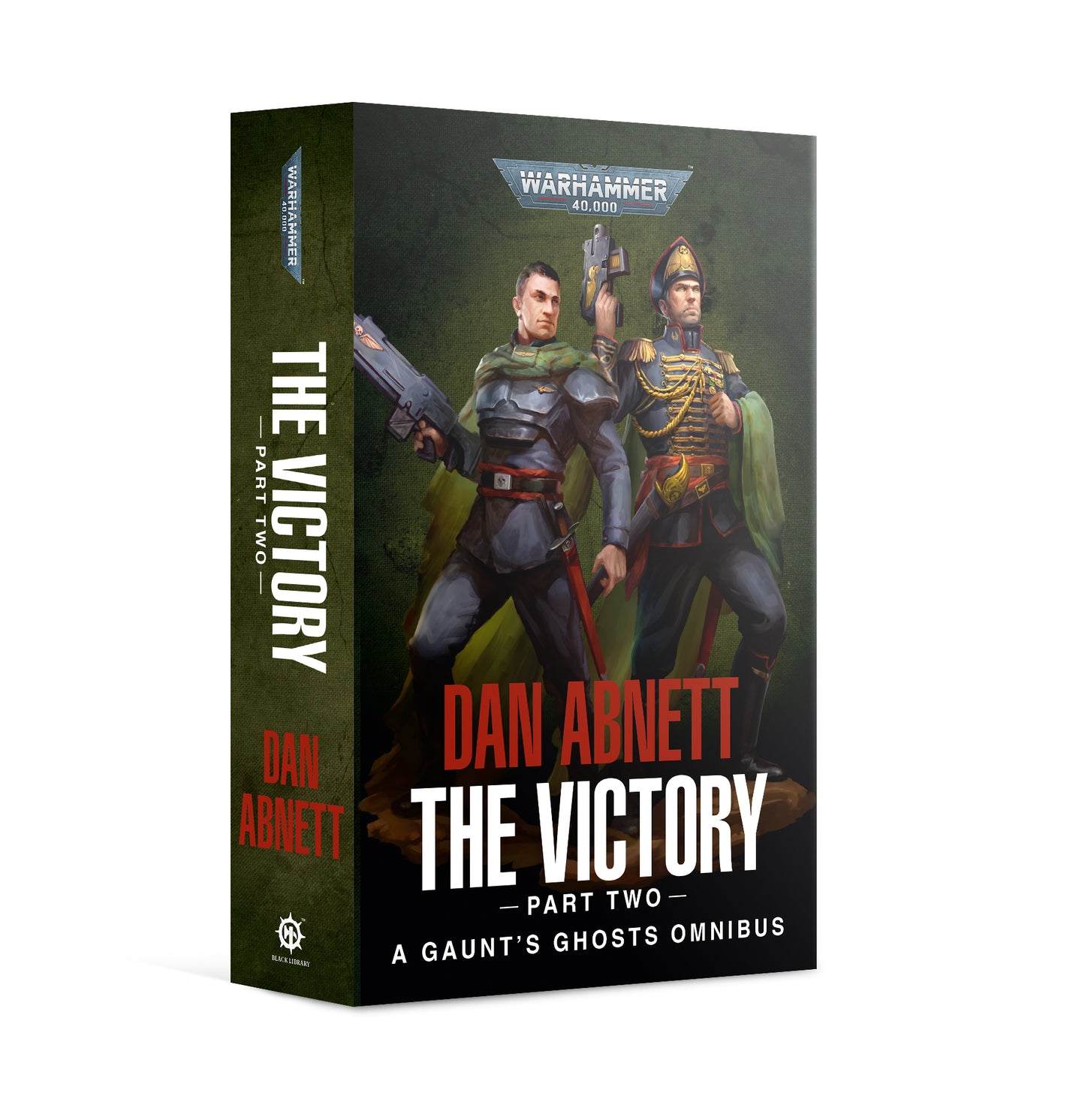 Gaunt's Ghosts: The Victory Part 2 (PB)