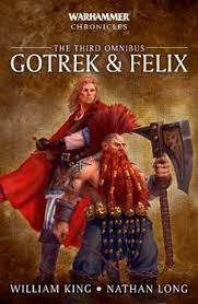 Gotrek & Felix: The Third Omnibus (PB)
