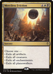 Merciless Eviction [Commander 2016]