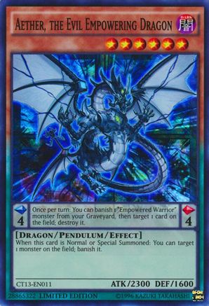 Aether, the Evil Empowering Dragon [CT13-EN011] Super Rare