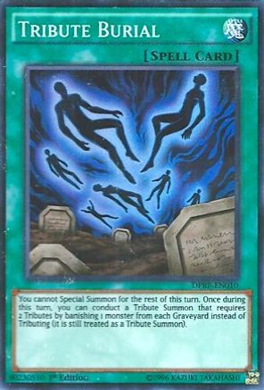 Tribute Burial [DPRP-EN010] Super Rare