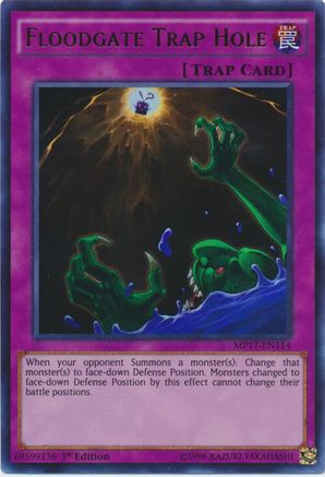 Floodgate Trap Hole [MP17-EN114] Ultra Rare