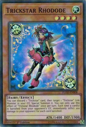 Trickstar Rhodode [FLOD-EN008] Super Rare