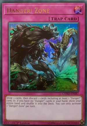 Danger! Zone [CYHO-EN087] Ultra Rare