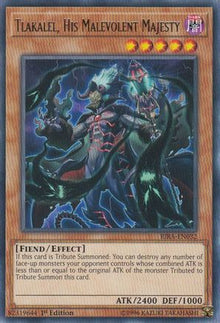 Tlakalel, His Malevolent Majesty [RIRA-ENSP1] Ultra Rare