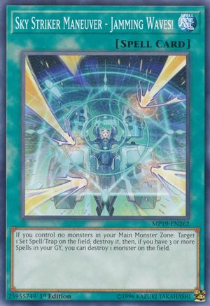 Sky Striker Maneuver - Jamming Waves! [MP19-EN262] Common