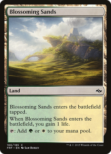 Blossoming Sands [Fate Reforged]