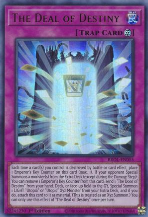 The Deal of Destiny [BROL-EN055] Ultra Rare