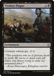 Virulent Plague [Dragons of Tarkir]
