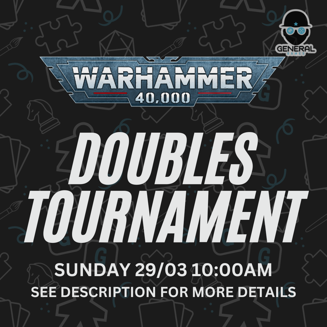 General Games Warhammer 40k Doubles Tournament - Highpoint - March 2026