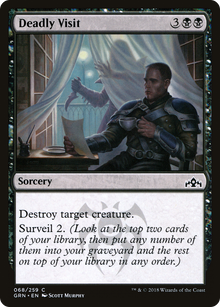 Deadly Visit [Guilds of Ravnica]