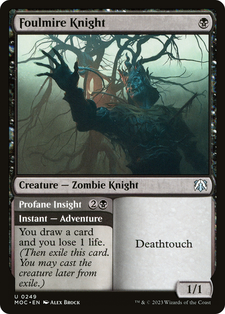 Foulmire Knight // Profane Insight [March of the Machine Commander]