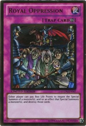 Royal Oppression [GLD4-EN047] Gold Rare