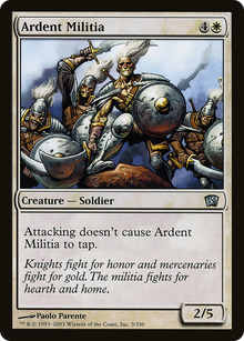 Ardent Militia [Eighth Edition]