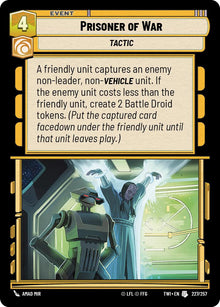 Prisoner of War (227/257) (227/257) [Twilight of the Republic]