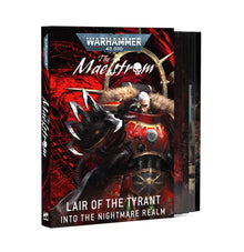 The Maelstrom: Lair of the Tyrant