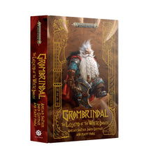 Grombrindal: The Legend of the White Dwarf (HB)