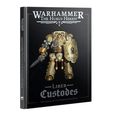 Horus Heresey: Liber Custodes