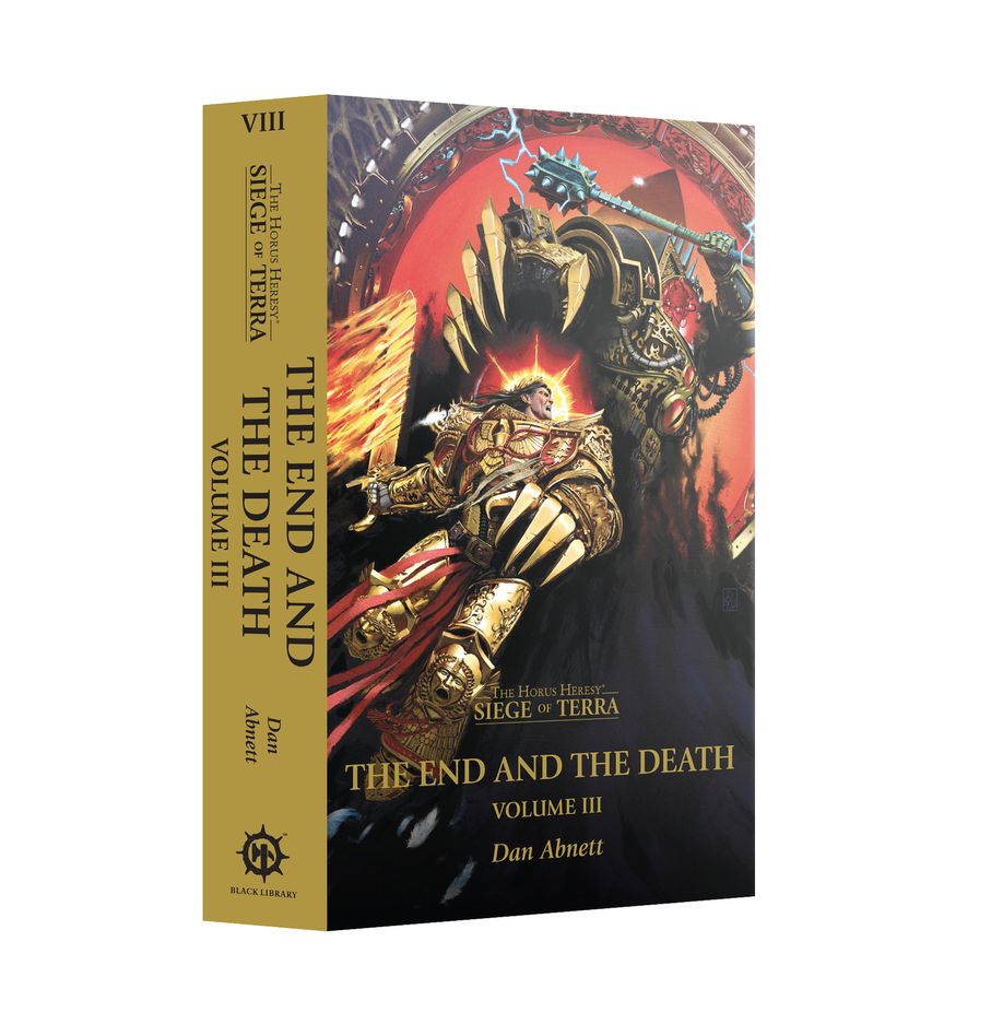 Siege of Terra: The End and The Death Volume III (PB)