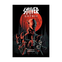 SHIVER: Gothic - Secrets of Spireholm