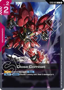 Close Combat (ST03-013) - Starter Deck 03 Zeons Rush