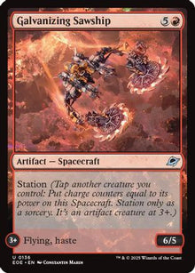 Galvanizing Sawship [Edge of Eternities]