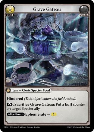 Grave Gateau (040) [Phantom Monarchs]