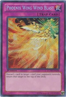 Phoenix Wing Wind Blast [LCYW-EN298] Secret Rare