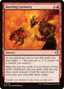 Burning Curiosity [Lorwyn Eclipsed]