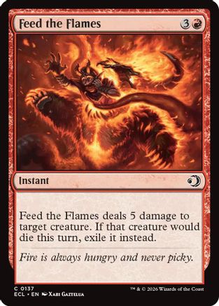 Feed the Flames [Lorwyn Eclipsed]