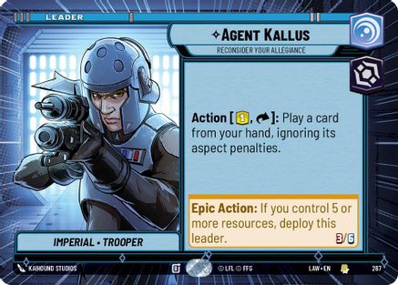 Agent Kallus - Reconsider Your Allegiance (Hyperspace) (267) (267) [A Lawless Time]