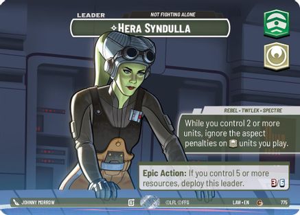 Hera Syndulla - Not Fighting Alone (Showcase) (775) (775) [A Lawless Time]