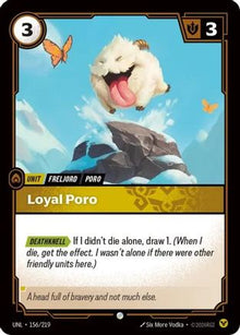 Loyal Poro (156/219) - Unleashed