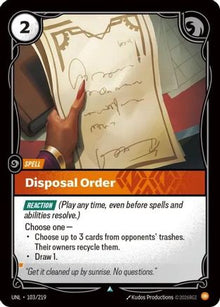 Disposal Order (103/219) - Unleashed Foil