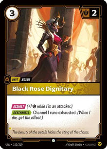 Black Rose Dignitary (152/219) - Unleashed Foil