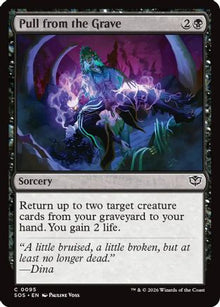 Pull from the Grave (SOS-095) - Secrets of Strixhaven