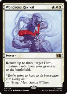Wondrous Revival (MSC-528) - Commander: Marvel Super Heroes