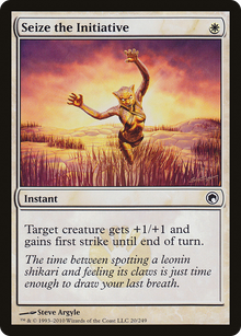 Seize the Initiative [Scars of Mirrodin]