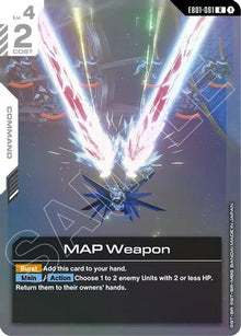 MAP Weapon (EB01-081) - Eternal Nexus Holofoil
