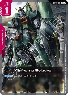 Airframe Seizure (GD05-111) - Freedom Ascension