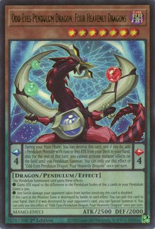 Odd-Eyes Pendulum Dragon, Four Heavenly Dragons (MAMO-EN013) - Magnificent Monsters 1st Edition