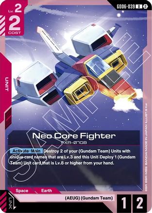 Neo Core Fighter (GD06-039) - Stardust Trails
